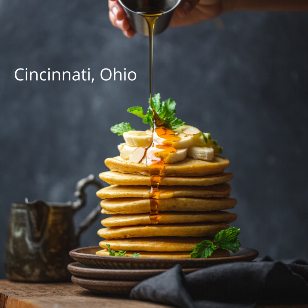 Pancakes with syrup and bananas and Cincinnati, Ohio